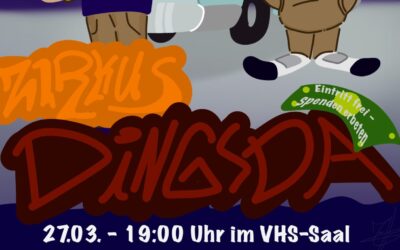 EINLADUNG: Who You Gonna Call? Zirkus Dingsda!